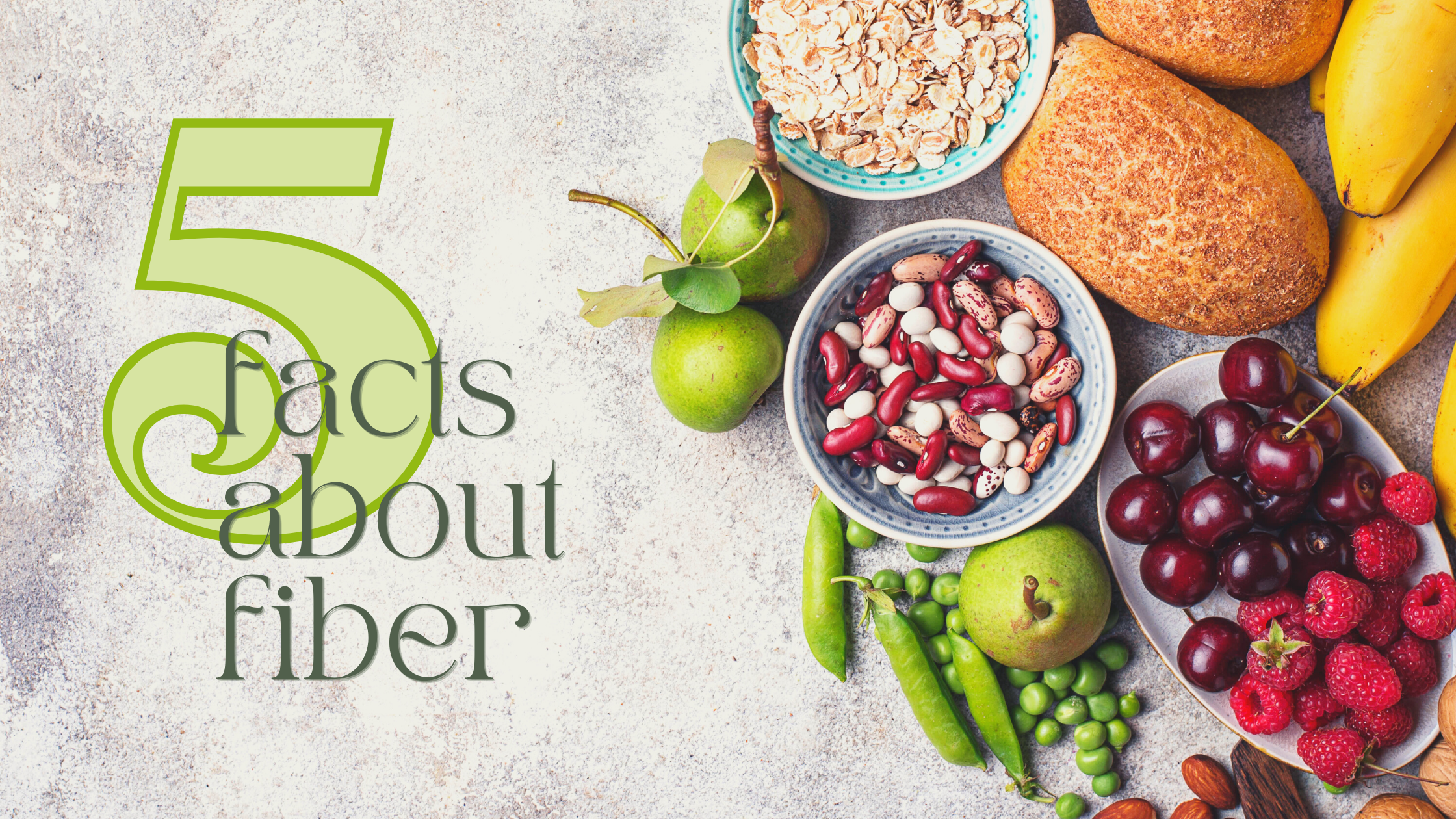 5 Facts About Fiber