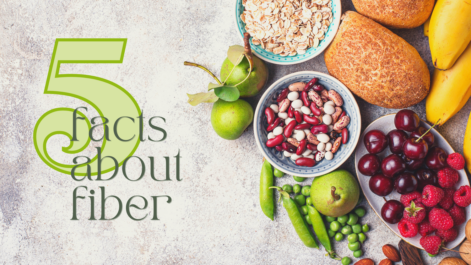 5 Facts About Fiber