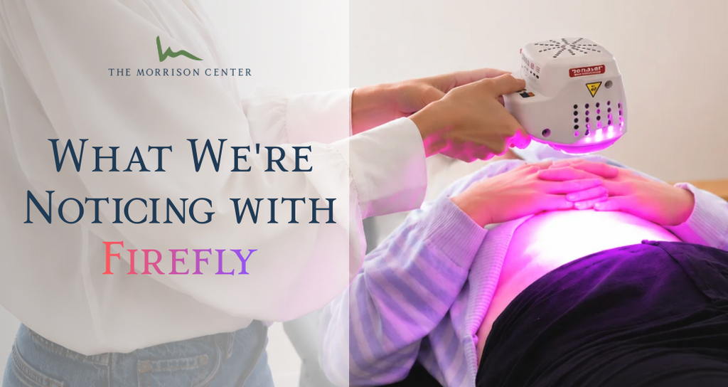Firefly Therapy: What We're Seeing in Patient Care
