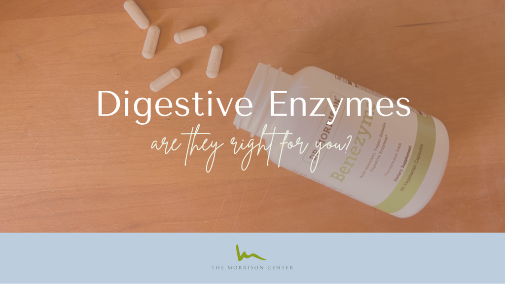 Are Digestive Enzymes Right for You?